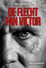 De flecht fan Victor - Jan Schokker - 9789463653008