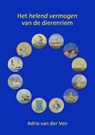 Het helend vermogen van de dierenriem - Adrie van der Ven - 9789463653138