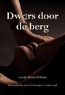Dwars door de berg - Gerdie Bours-Willems - 9789463653664