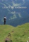 Langs de afgrond - André Dierick - 9789463654791