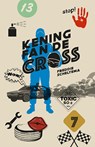 Kening fan de cross - Freddie Scheltema - 9789463654821