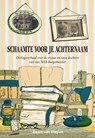 Schaamte voor je achternaam - Geert van Diepen - 9789463655170