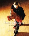 Los Lunáticos - Johan Meijering - 9789463655699