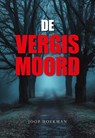 De vergismoord - Joop Hoekman - 9789463658546