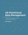 nD-PointCloud Data Management - Haicheng Liu - 9789463665728