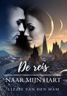 De reis naar mijn hart - Lizzie van den Ham - 9789463678070