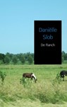 De Ranch - Daniëlle Slob - 9789463679268