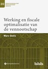 Werking en fiscale optimalisatie van de vennootschap - Marc Gielis - 9789463711074