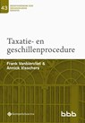 43-Taxatie- en geschillenprocedure - Frank Vanbiervliet ; Annick Visschers - 9789463711999