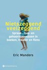 Nietszeggend veelzeggend - Eric Manders - 9789463712323