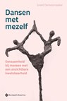 Dansen met mezelf - Greet Demesmaeker - 9789463713252