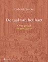 De taal van het hart - Gabriel Quicke - 9789463715010