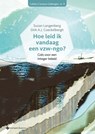 Hoe leid ik vandaag een vzw-ngo? - Suzan Langenbergh ; Dirk Coeckelbergh - 9789463715096