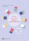 Samen beter door groepspsychotherapie - Monique Leferink op Reinink ; Marien Klein - 9789463715249