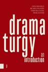 Dramaturgy - Cock Dieleman ; Ricarda Franzen ; Veronika Zangl ; Henk Danner - 9789463724968