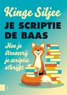 Je scriptie de baas - Kinge Siljee - 9789463728720