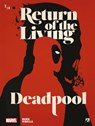 Return of the living Deadpool 1 - Cullen Bunn - 9789463734011