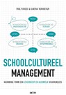 Schoolcultureel management - Paul Mahieu ; Karina Verhoeven - 9789463790406