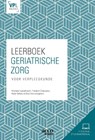 Leerboek geriatrische zorg - Michèle Inghelbrecht ; Frederik Driessens ; Niels Taillieu ; Elisa Vanryckeghem - 9789463798198