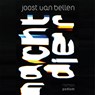 Nachtdier - Joost van Bellen - 9789463811712