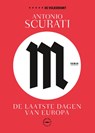 M. De laatste dagen van Europa - Antonio Scurati - 9789463811927