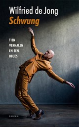 Schwung, Wilfried de Jong -  - 9789463811996