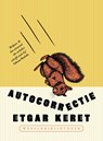 Autocorrectie - Etgar Keret - 9789463812184