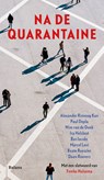 Na de quarantaine - Alexander Rinnooy Kan ; Paul Depla ; Wim van de Donk ; Ira Helsloot ; Bas Jacobs ; Marcel Levi ; Beate Roessler ; Daan Roovers - 9789463821162