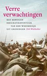 Verre verwachtingen - Dirk Wolthekker - 9789463821650