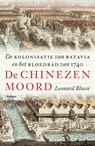 De Chinezenmoord - Leonard Blussé - 9789463822794