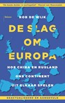 De slag om Europa - Rob de Wijk - 9789463822978