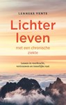 Lichter leven met een chronische ziekte - Lenneke Vente - 9789463823180