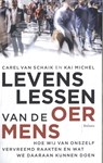 Levenslessen van de oermens - Kai Michel ; Carel van Schaik - 9789463823319