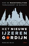 Het nieuwe IJzeren Gordijn - Rob de Wijk - 9789463823326