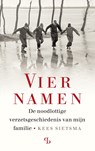 Vier namen - Kees Sietsma - 9789463824651