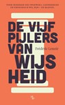De vijf pijlers van wijsheid - Frédéric Lenoir - 9789463825160