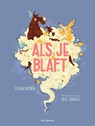 Als je blaft - Stefan Boonen - 9789463830300