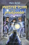 Meester Pluim en het praatpoeder - Marc de Bel - 9789463830706