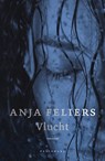 Vlucht - Anja Feliers - 9789463833851