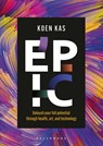 Epic - Koen Kas - 9789463834193