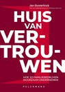Huis van vertrouwen - Jan Oosterlinck ; Mathieu Decroix - 9789463834216
