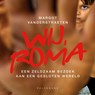 Wij, Roma - Margot Vanderstraeten - 9789463835855