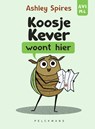Koosje kever woont hier (AVI M4) -  - 9789463837927