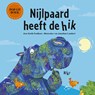 Nijlpaard heeft de hik - Keith Faulkner - 9789463838375