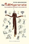 De flexgeneratie - Peter Adriaenssens - 9789463838856