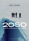 2050: Antarctica - Tim Van Steendam ; Eric Goens - 9789463839181