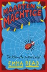 Maarten de Machtige - Emma Read - 9789463850117