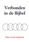 Verbonden in de Bijbel - Hans van de Lagemaat - 9789463865562