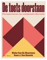 De toets doorstaan - Koen J. Van Damme ; Mieke Van De Woestyne - 9789463937627