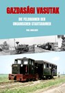 Gazdasági vasutak - Paul Engelbert - 9789463981033